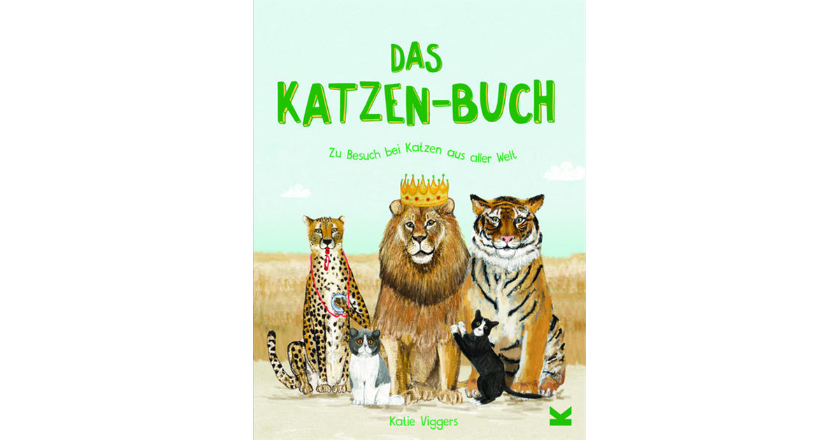 Das KatzenBuch , Zu Besuch bei Katzen aus aller Welt Seebauer