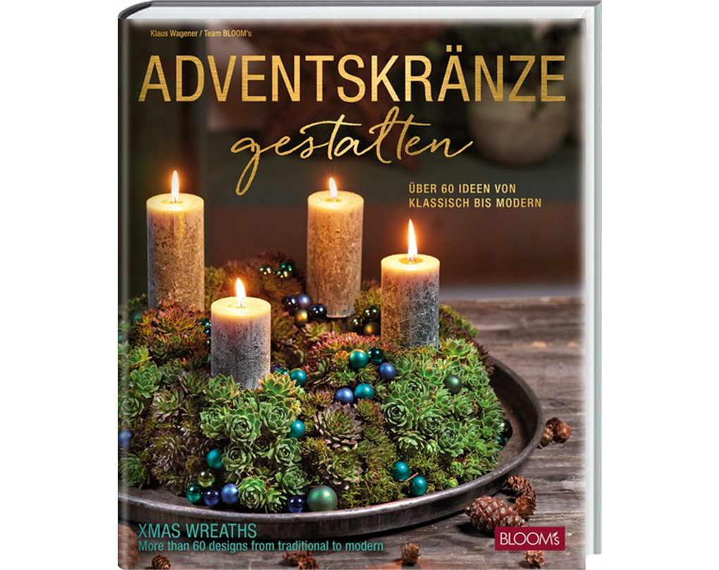 Adventskränze gestalten, Über 60 Ideen von klassisch bis modern - Seebauer