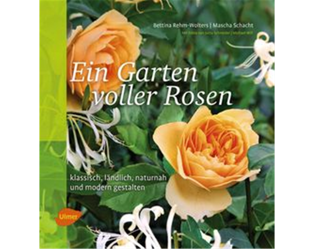 Ein Garten voller Rosen, Klassisch, ländlich, naturnah & modern