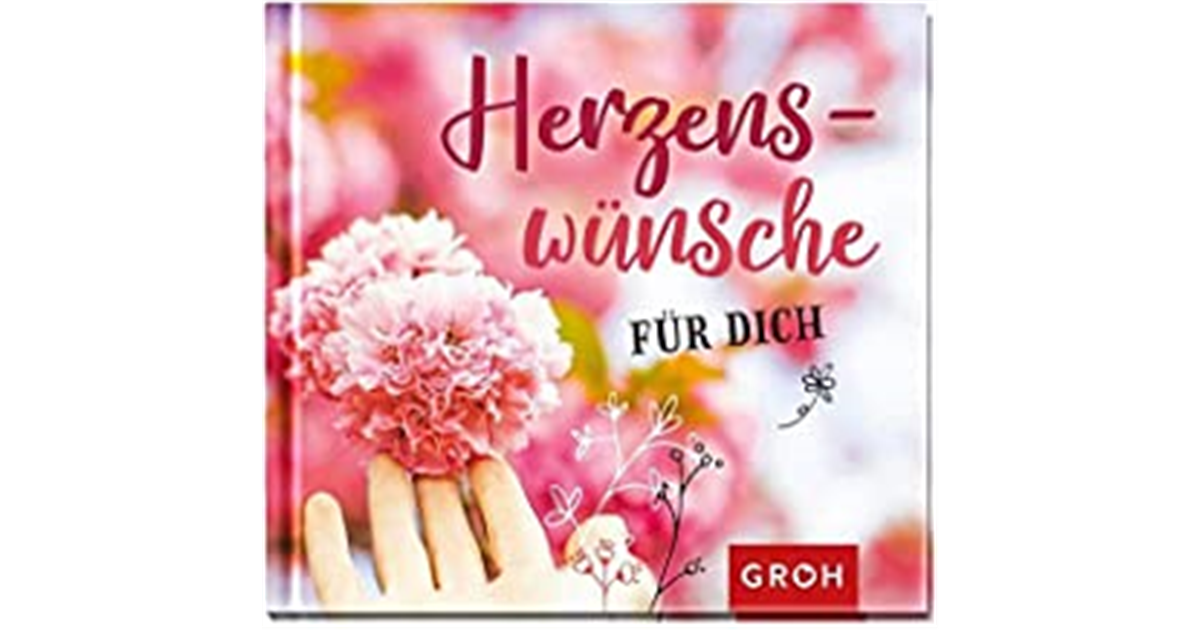Herzenswünsche für dich, Liebevolle Grüße mit ausgesuchten Zitaten und