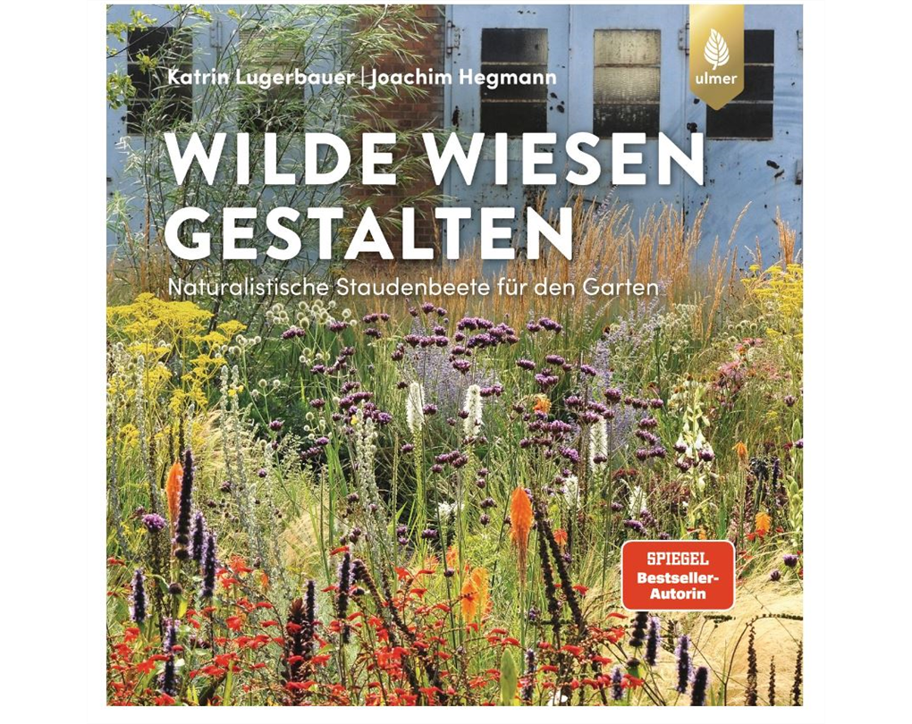 Wilde Wiesen gestalten, Naturalistische Staudenbeete für den Garten